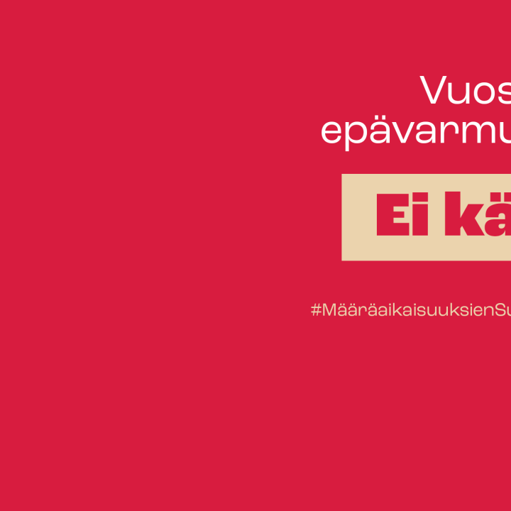 Määräaikainen työsopimus vuodeksi - ei käy