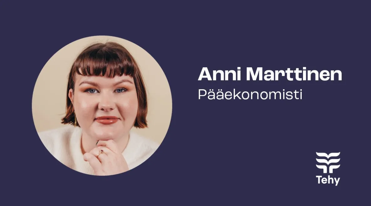 Sinisellä pohjalla kuva polkkatukkaisesta naisesta. Kuvassa teksti "Anni Marttinen pääekonomisti" ja Tehyn logo. 