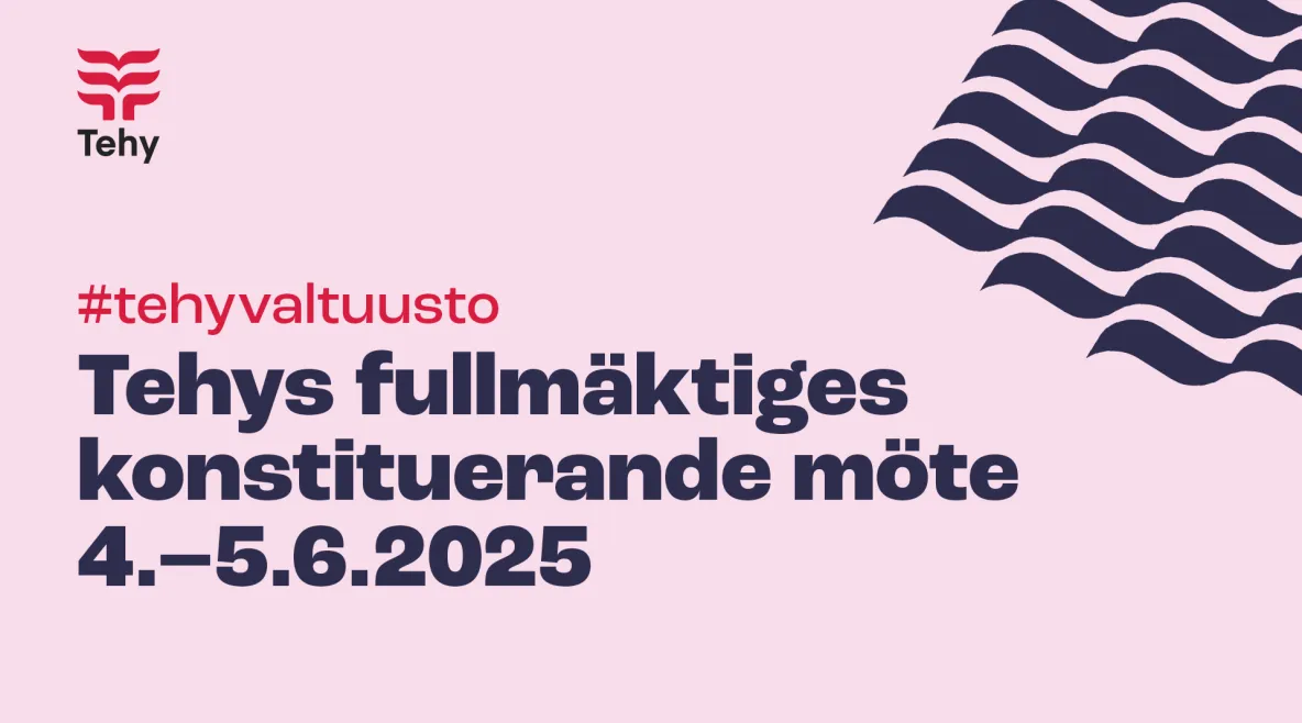 Vaaleanpunaisella pohjalla teksti &quot;Tehys fullmäktiges konstituerande möte 4. - 5.6.2025