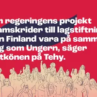 Om regeringens projekt framskrider till lagstiftning, kan Finland vara på samma väg som Ungern, säger Rytkönen på Tehy.