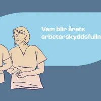Sinisellä pohjalla oleva piirroskuva, jossa mies ja nainen juttelevat keskenään ja teksti: "Vem blir årets arbetarskyddsfullmäktig"?